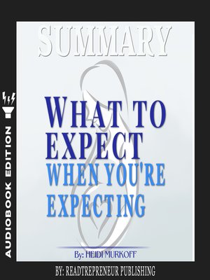 cover image of Summary of What to Expect When You're Expecting by Heidi Murkoff